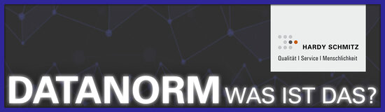 Newsbanner Datanorm mit Schrift: Datanorm - Was ist das? | © Hardy Schmitz GmbH